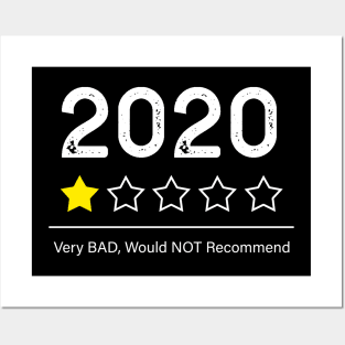 2020 Very Bad Would Not Recommend Posters and Art